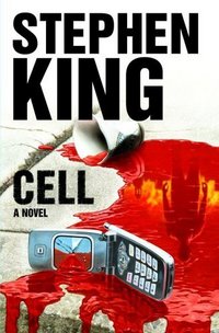 200px-cell_by_stephen_king.jpg